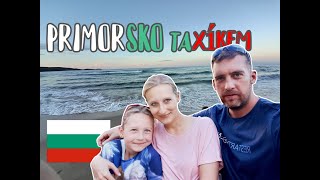 PRIMORSKO 2022 | Výlet taxíkem | Populární oblast v BULHARSKU