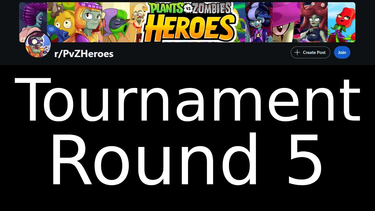 Round 5 Of The r/PvZHeroes Reddit Tournament