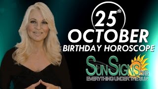 October 25th Zodiac Horoscope Birthday Personality - Scorpio - Part 1