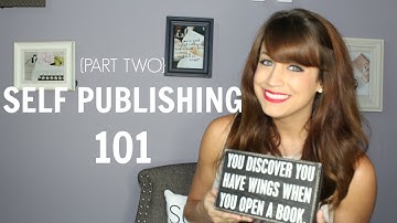 How To Self-Publish Your First Book Step-By-Step Tutorial For Beginners | PART TWO