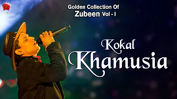 KOKAL KHAMUSIA | GOLDEN COLLECTION OF ZUBEEN GARG | ASSAMESE LYRICAL VIDEO SONG | SABDO