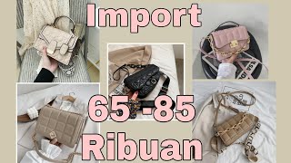 Rekomendasi Suplier Tangan Pertama Tas Import Batam Yang Sangat Murah Meriah screenshot 1