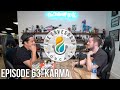 Karma | MY PLANS GOING FORWARD | The Eavesdrop Podcast Ep. 63