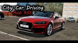 City Car Driving - Audi RS5 2018 Coupe 2.9 TFSI Quattro | Custom SOUND | 1080p & G27 screenshot 4