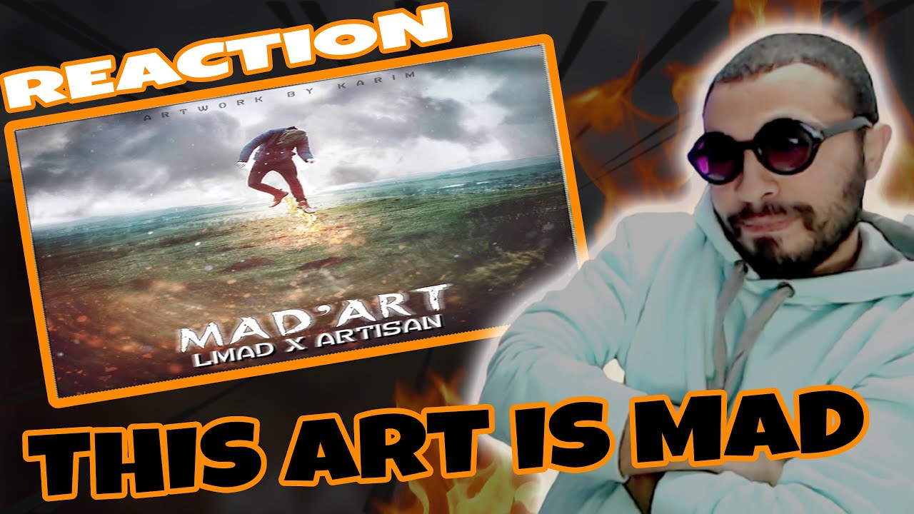 L'Mad x Mc Artisan ,Mad'Art #FlashBack #Reaction Seeeesh 🔥🔥