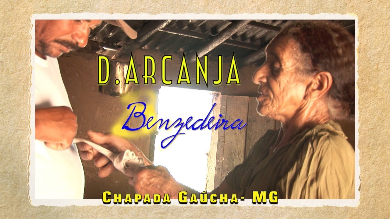 Dona Arcanja, benzedeira do sertão do São Francisco - Memória Barranqueira #33