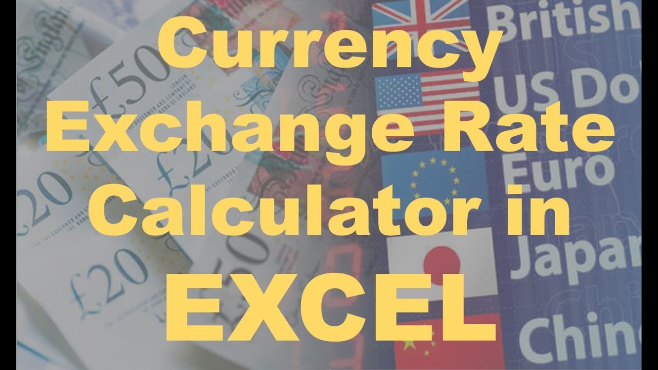 Automatic Currency Exchange Rate Calculator in Excel