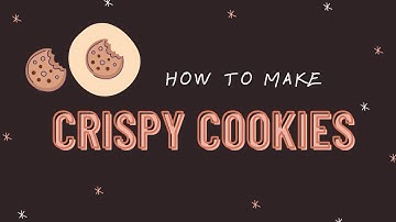 procedure text | HOW TO MAKE CRISPY COOKIES | simple Ingridients ✨