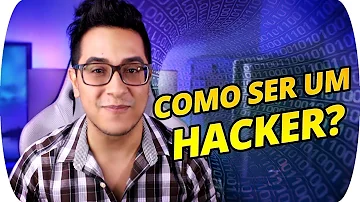 O que devo estudar para ser um hacker?