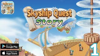 Skyship Quest Story Gameplay Part 1 (Android/Ios) #mobile #android #ios #rpg #build  screenshot 2