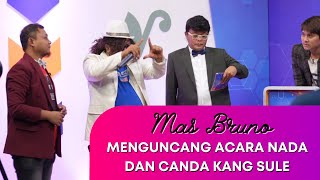 MAS BRUNO MAIN KE ACARA SULE DI NADA CANDA | BEHIND THE SCENE