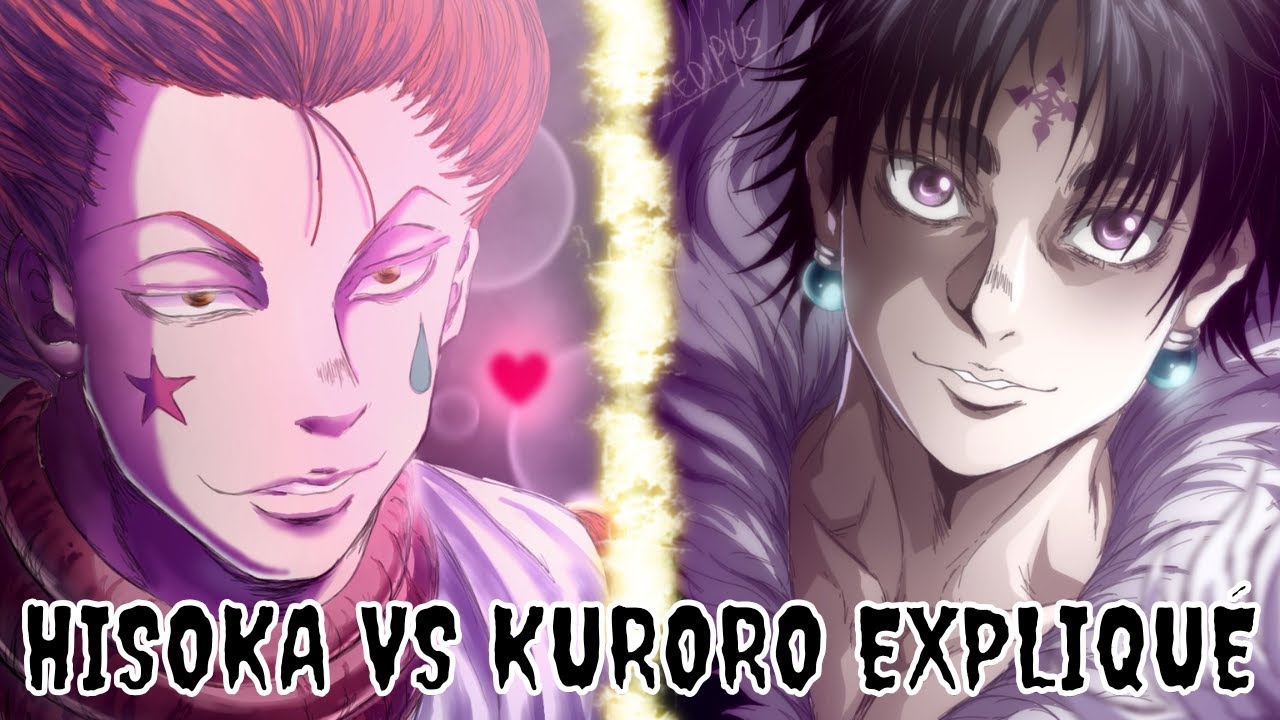 HISOKA VS KURORO EXPLIQUÉ ! L'ÉVEIL ET LA NOUVELLE PUISSANCE D'HISOKA