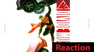 SUPERMAN SONG | Save You | Divide Music [DC Comics] | Reaction