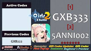 2nd New Gift Code Update Girls X Battle 2 screenshot 4