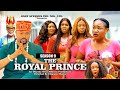 The royal prince season 9new trending nigerian movie  2024 latest nigerian nollywood movies