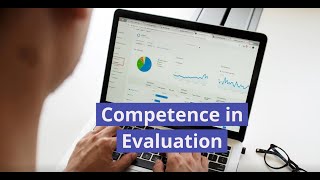 Competence in  Evaluation