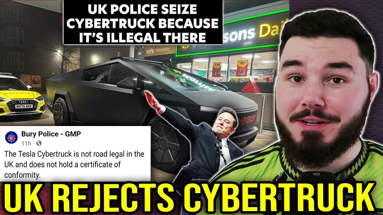 The UK (and Europe) REJECT Elon Musk's Cybertruck (it's illegal)