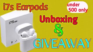 i7s Earpods Unboxing and Giveaway | Earpods under 500| Giveaway Telugu | How to get Earpods for Free