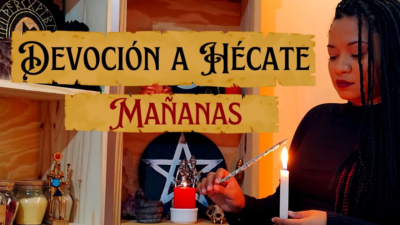 Devoción a la Diosa Hécate al despertar