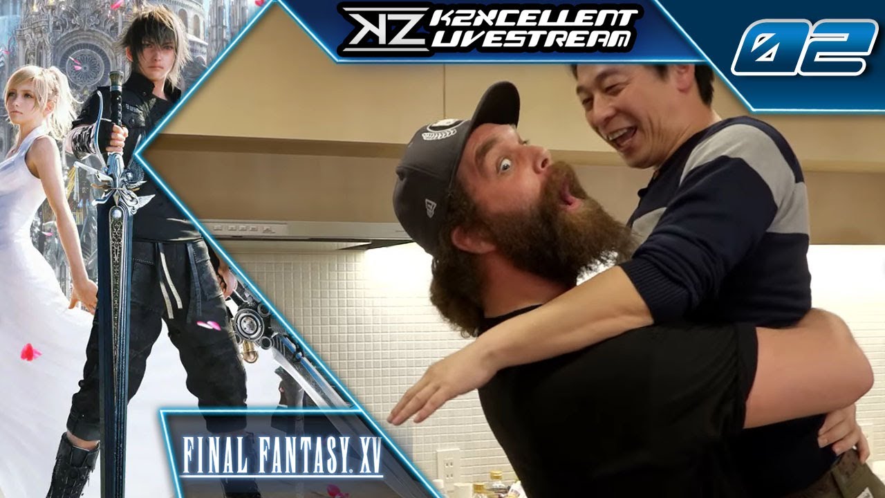 A Fantasy Based on Trailers | Final Fantasy XV [Part 2] | KZXcellent Livestream