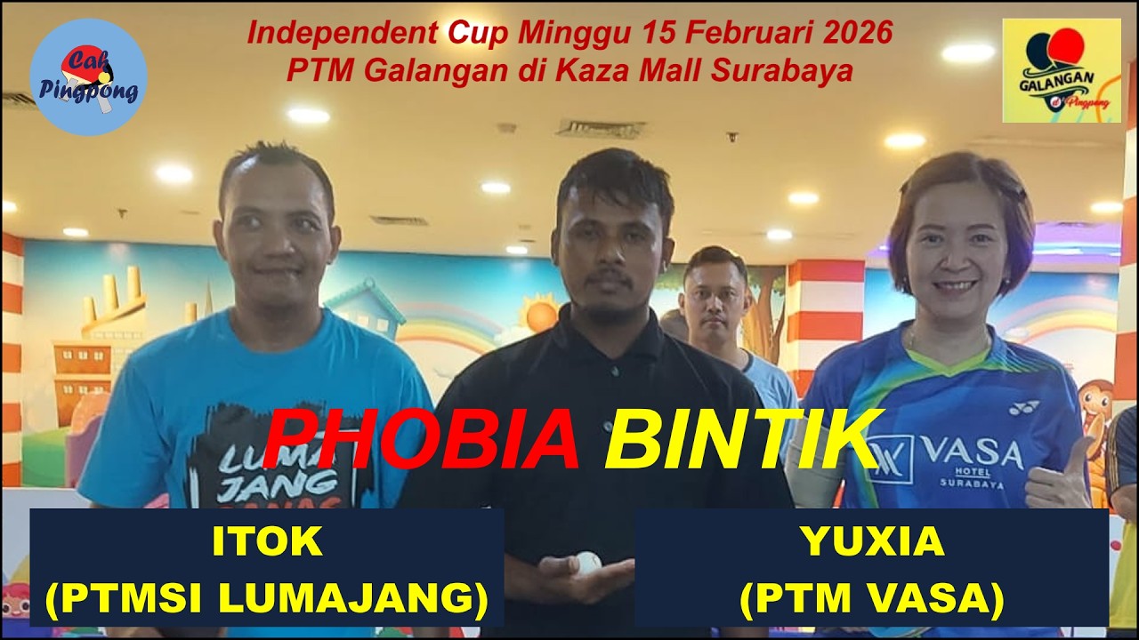 PHOBIA BINTIK, ITOK (PTMSI LUMAJANG) vs YU XIA (PTM VASA Surabaya), Independent Cup Divisi 6+