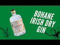 Bohane irish gin