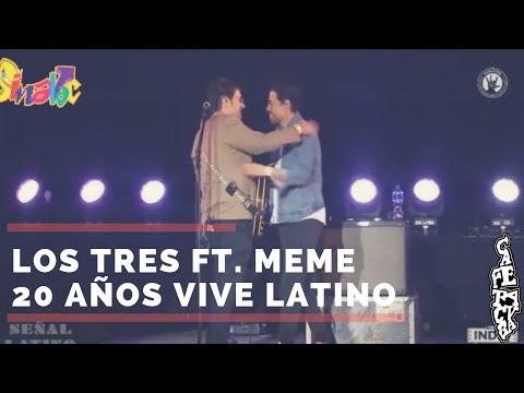 Olor a Gas | Los Tres ft. Meme del Real | Vive Latino 2019