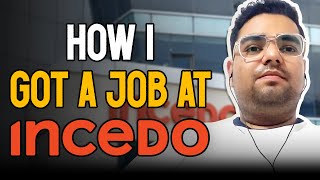 How I Got A Job At Incedo How To Get Placed At Incedo Coding Ninjas