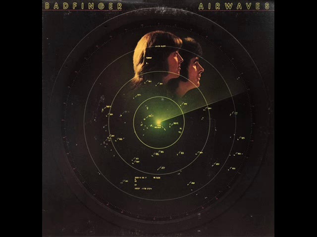 Watch Badfinger " Airwaves " on YouTube Watch Badfinger " Airwaves " on YouTube