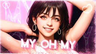 Camila Cabello - My Oh My (Sped up) [Lyrics]