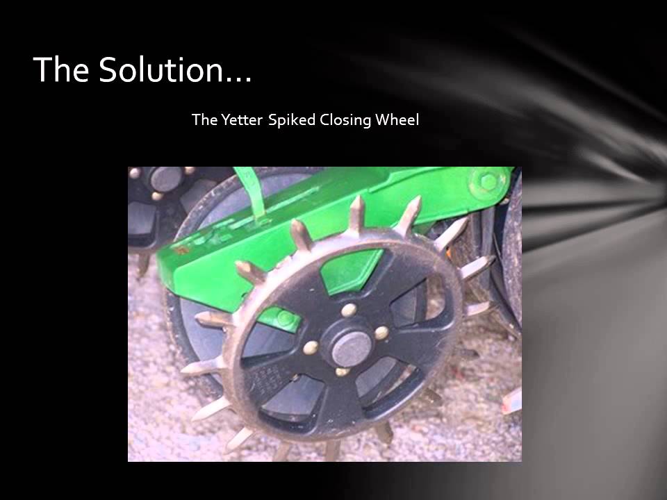 Redefining the Closing Wheel