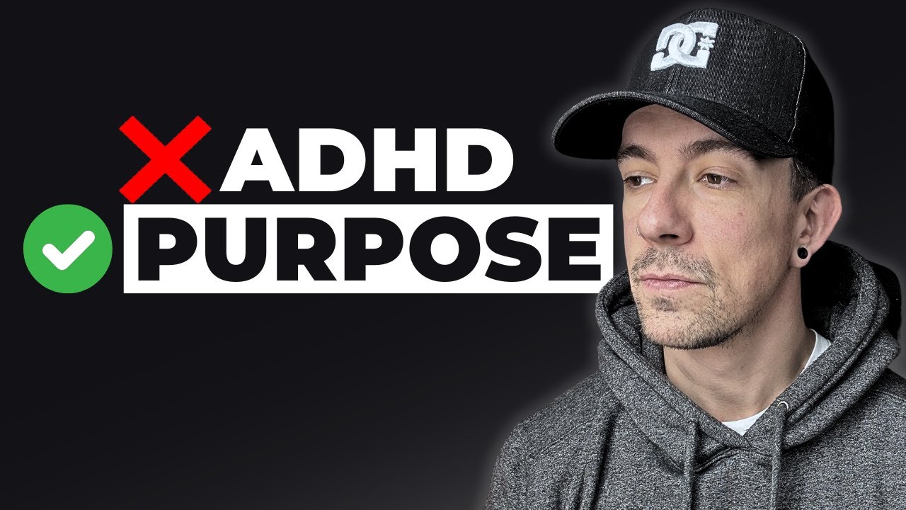 Finding Your Purpose with ADHD