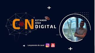 Lançamento Do Canal - Condigital - Conectando Consigo E Com Digital