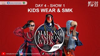DAY 4 SLOT 1 - MALANG FASHION WEEK 2022