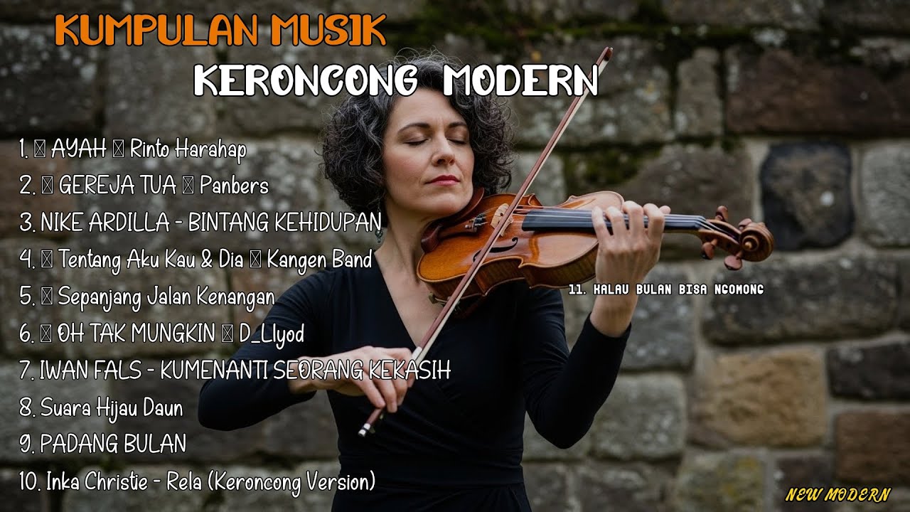 Mix - FULL ALBUM KERONCONG MODERN 2025 || NEW NORMAL KERONCONG AYAH | GEREJA TUA - PANBERS