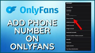 How to Add Phone Number on OnlyFans 2024?