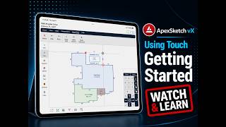 ApexSketch vX - Getting Started on a Tablet | Apex Software