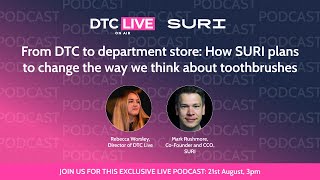 How SURI plans to change the way we think about toothbrushes