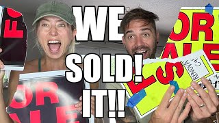 WE FINALLY SOLD IT!!