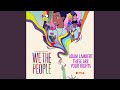 Miniature de la vidéo de la chanson These Are Your Rights (From The Netflix Series “We The People”)
