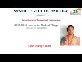 Case Study Video l Internet of Medical Things l SNS Institutions