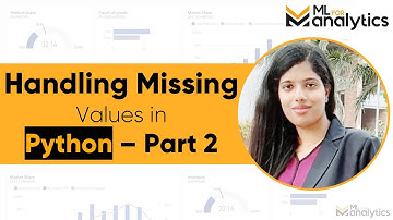 Handling missing values with Python - Part 2
