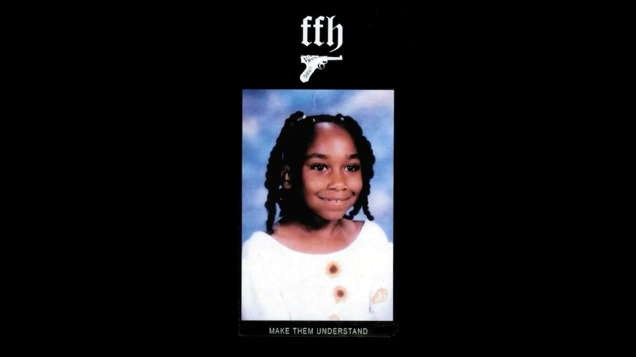 FFH - Make Them Understand