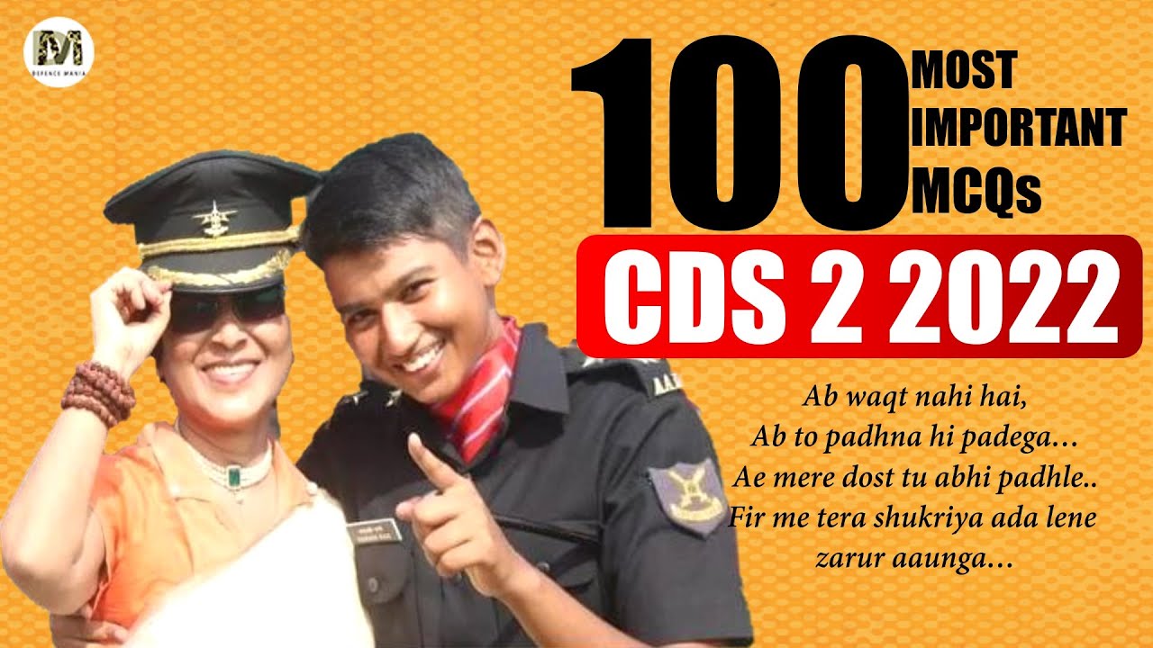 100 Most Important Questions for CDS 2 2022 | CDS 2 2022 Preparation ...