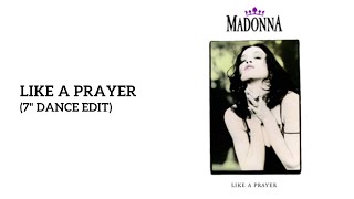 Madonna - Like A Prayer (7" Dance Edit) [Rare]