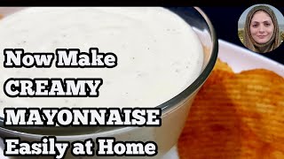 How to make Mayonnaise at home l Mayonnaise Recipe l Cooking with Benazir