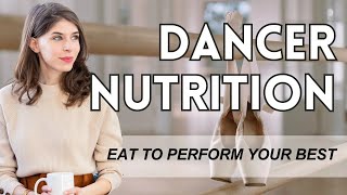 Q: What Are the Nutrition Fundamentals Every Dancer Needs to Know?