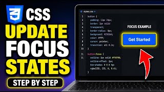 How to update focus states in CSS for better UX feedback - Step By Step