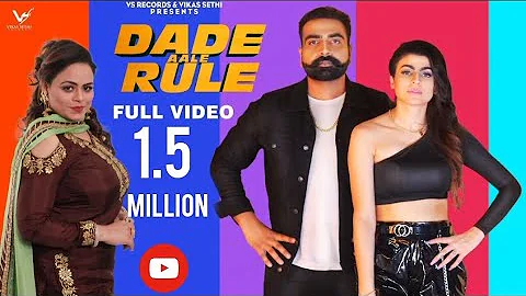 Dade Aale Rule | Full Video | Jaskaran Grewal & Gurlej Akhtar | Music Empire New Punjabi Songs 2019