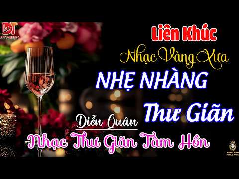 Xót Xa Diễn Quân | LK Nhạc Vàng Hải Ngoại Xưa HAY NHẤT - Nhạc Bolero Trữ Tình Toàn Bài Hay
